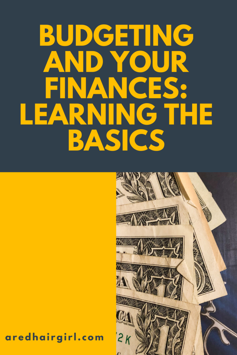 Budgeting and Your Finances: Learning the Basics