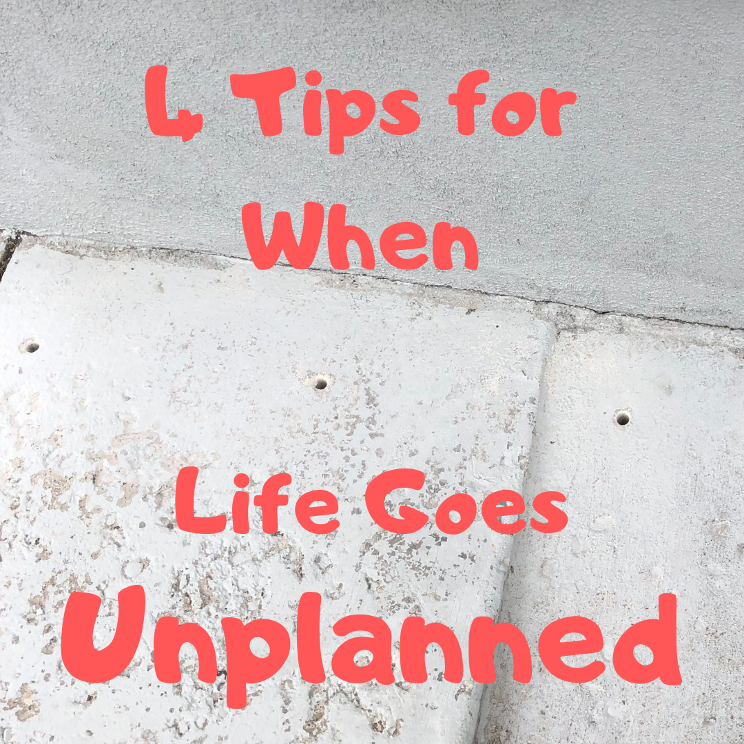 life goes unplanned