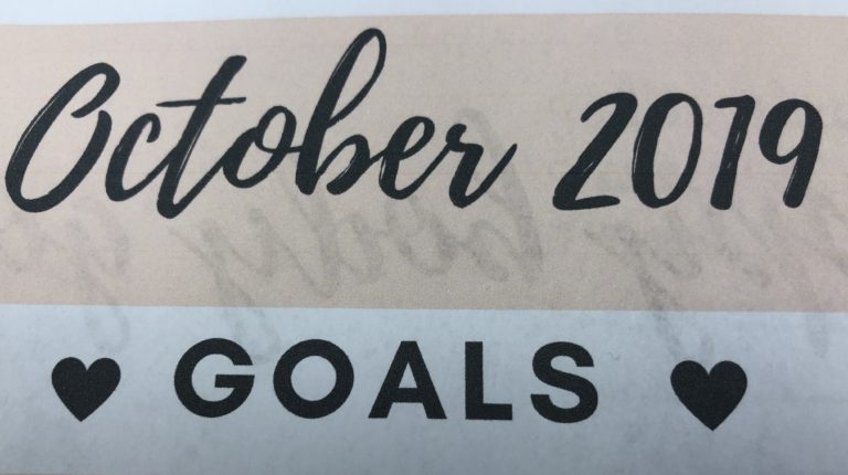 October 2019 Goals and September Recap