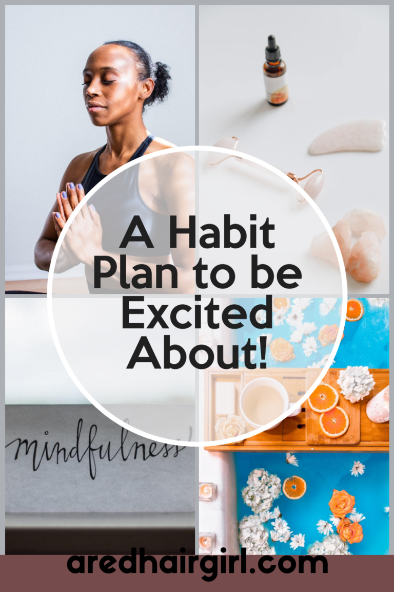 A Habit Plan to be Excited About!