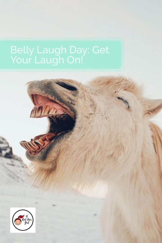 Belly Laugh Day: Get Your Laugh On ⋆